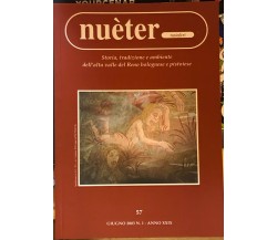 Nuèter Noialtri 57-58 di Aa.vv.,  2003,  Gruppo Di Studi Alta Valle Del Reno Aps