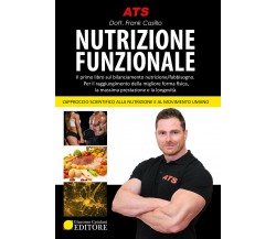 Nutrizione Funzionale - Frank Casillo - ATS Giacomo Catalani, 2018