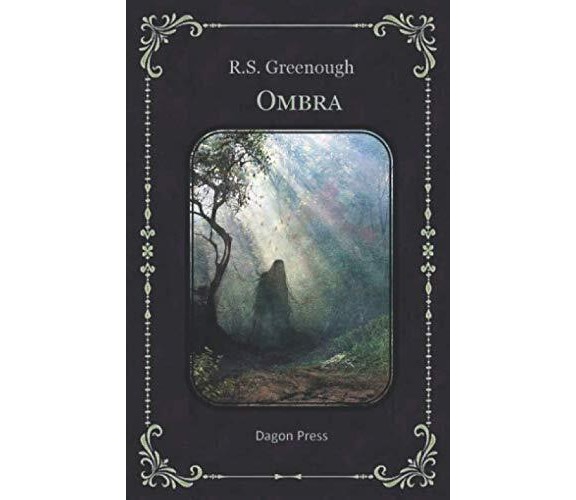 OMBRA - Richard S. Greenough - ‎Independently published, 2020