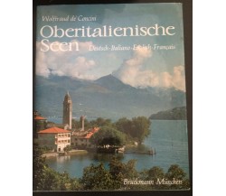 Oberitaliensische Seen - Wolftraud De Concini,  1968,  Bruckmann München - P