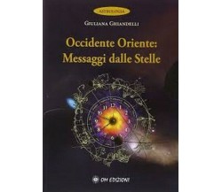 Occidente Oriente: messaggi dalle stelle, di Giuliana Ghiandelli,  2019 - ER