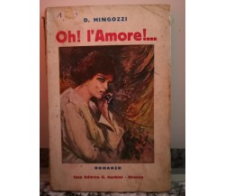 Oh! l’Amore !..	 di Dolores Mingozzi,  1931,  Gerbini-F