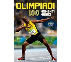 Olimpiadi. 100 momenti magici - nuinui - 2019