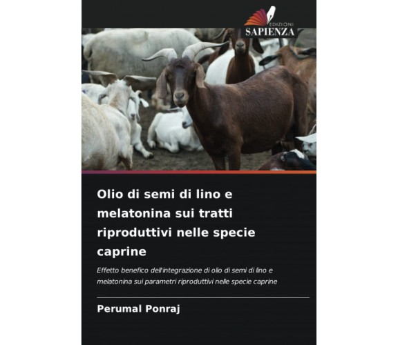 Olio di semi di lino e melatonina sui tratti riproduttivi nelle specie caprine