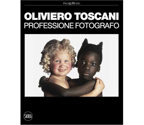 Oliviero Toscani. Professione fotografo. Ediz. illustrata - N. Ballario - 2022