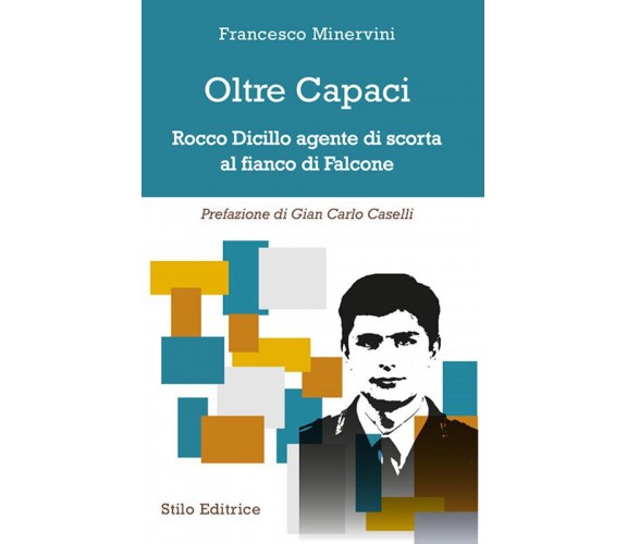 Oltre Capaci - Francesco Minervini - Stilo, 2019