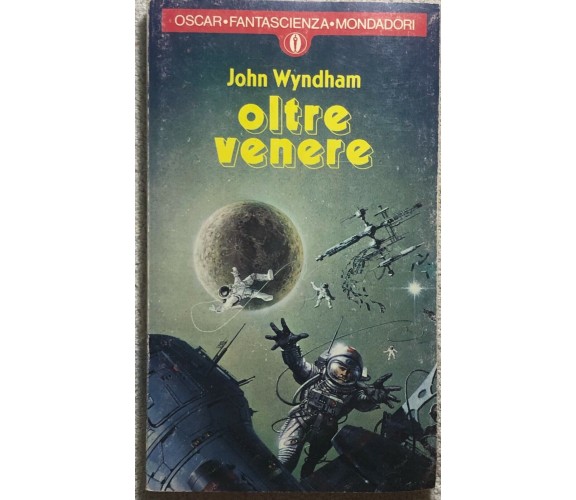 Oltre Venere di John Wyndham,  1981,  Mondadori