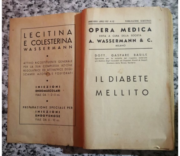  Opera medica ,il diabete mellito di Dott Gaspare Basile,  1937, Ed. Sormani -F