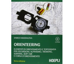 Orienteering con CD-Rom - Enrico Maddalena - Hoepli, 2010