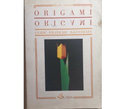 Origami, guide pratiche illustrate di Milani-Nastasi, 1990, Solaria