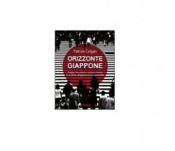 Orizzonte Giappone - Patrick Colgan,  2014,  Goware