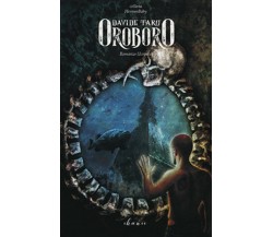 OroborO	 di Tarò Davide,  2019,  Chance Edizioni