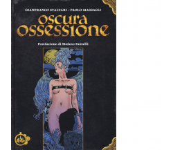 Oscura ossessione di Gianfranco Staltari - Cut-up, 2021