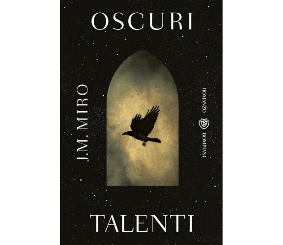 Oscuri talenti - J.M. Miro - Bompiani, 2022