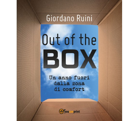 Out of the box, un anno fuori dalla zona di comfort,  di Giordano Ruini,  2018