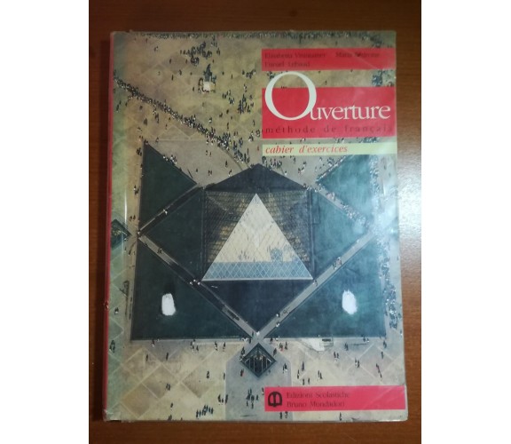 Ouverture - AA.VV . - Mondadori - 1993 - M