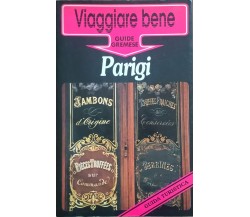 PARIGI: Viaggiare Bene - VON KARDOFF, SITTL (GREMESE 1991) Ca