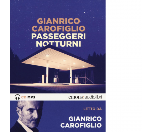 PASSEGGERI NOTTURNI di GIANRICO CAROFIGLIO - Emons, 2016