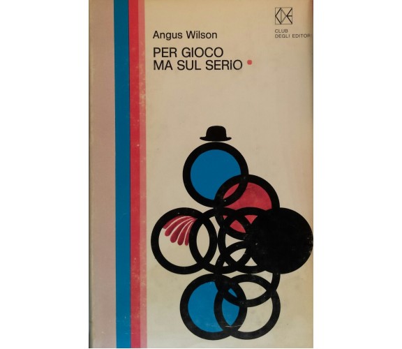 PER GIOCO MA SUL SERIO - A.WILSON - 1970