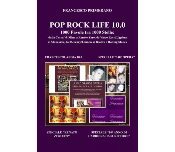 POP ROCK LIFE 10.0 1000 Favole tra 1000 Stelle: dalla Carra’ & Mina a Renato Zer