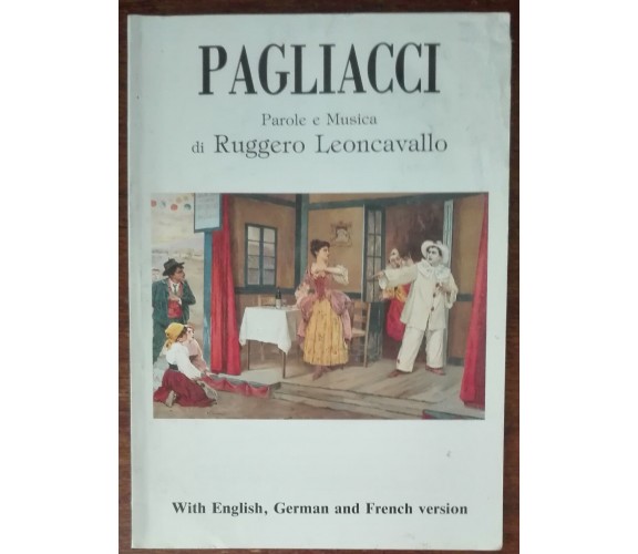 Pagliacci - Ruggero Leoncavallo - Arti Grafiche - A