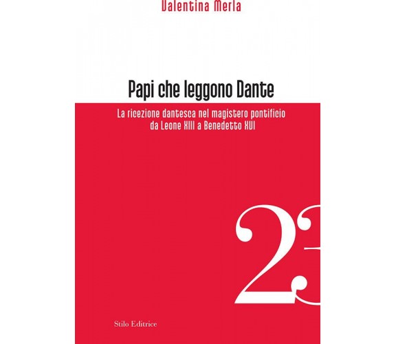 Papi che leggono Dante - Valentina Merla - Stilo, 2018