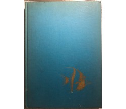 Paradis sous-marins du Pacifique di Bernard Villaret,  1962,  Editions Silva Zur