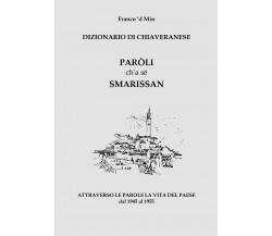 Paròli ch’a së smarissan	 di Franco Crotta,  2020,  Youcanprint