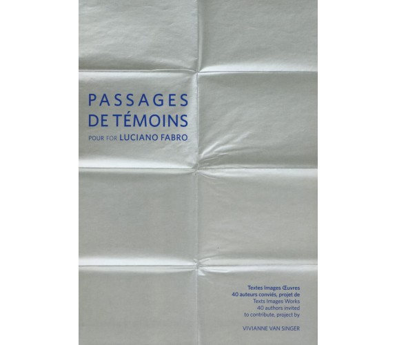 Passages de témoins pour for Luciano Fabro. Ediz. multilingue - 2023