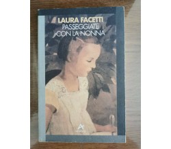 Passeggiate con la nonna - L. Facetti - Anabasi - 1994 - AR