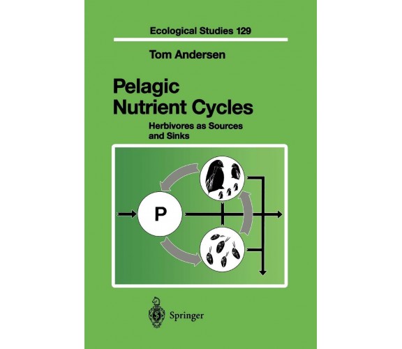 Pelagic Nutrient Cycles - Tom Andersen - Springer, 2011