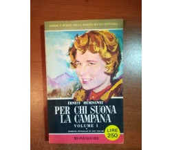 Per chi suona la campana - Ernest Hemingway - Mondadori - 1957 - M