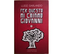 Per questo mi chiamo Giovanni di Luigi Garlando, 2004, Rizzoli
