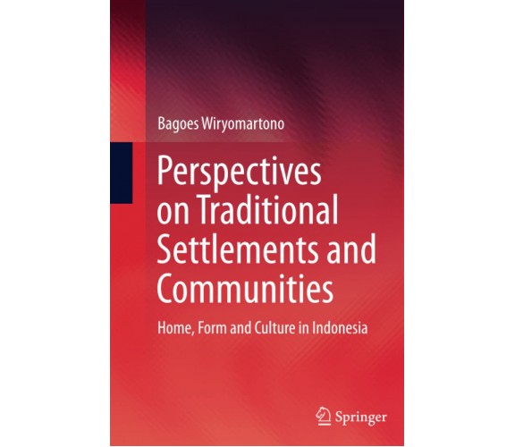 Perspectives on Traditional Settlements and Communities - Springer, 2016