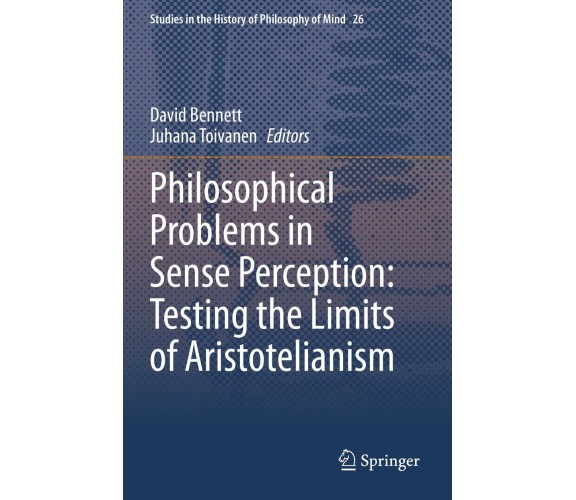 Philosophical Problems In Sense Perception - David Bennett - Springer, 2021