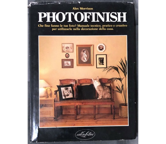 Photofinish di Alex Morrison,  1981,  Idealibri