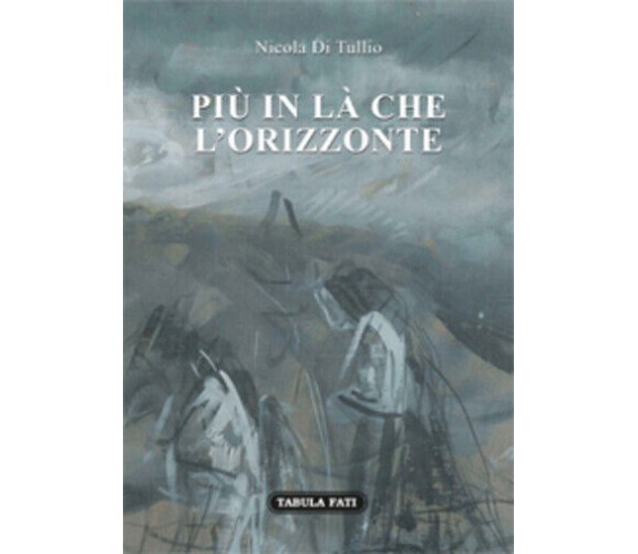 Più in là che l’orizzonte di Nicola Di Tullio, 2017, Tabula Fati