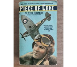 Piece of Cake - D. Robinson - Bantam Books - 1990 - AR