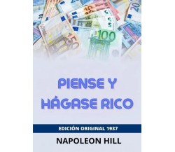 Piense y hágase rico di Napoleon Hill, 2023, Youcanprint