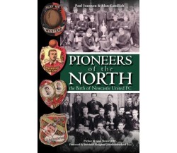 Pioneers Of The North - Paul Joannou, Alan Candlish - DB, 2014