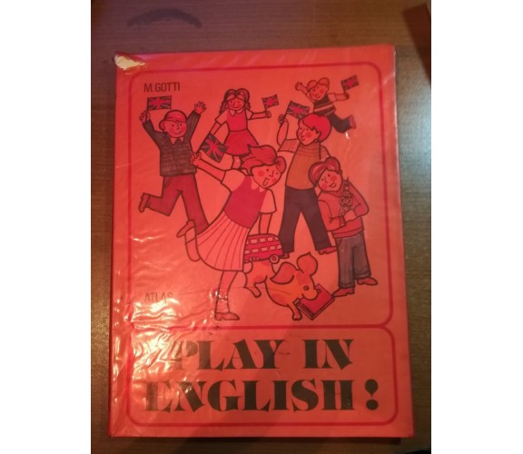 Play in English - M.Gotti - Atlas - 1978 -  M