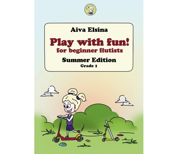 Play with fun. Summer edition. Grade 1 di Aiva Elsina,  2021,  Youcanprint