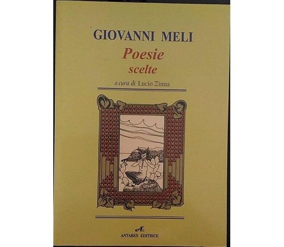 Poesie scelte - Giovanni Meli,  2004,  Antares