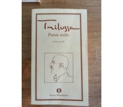 Poesie scelte volume secondo - Trilussa - Mondadori - 1975 - AR