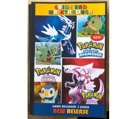 Pokemon Brilliant Diamond & Shining Pearl Complete Guide And Walkthrough di Jul 