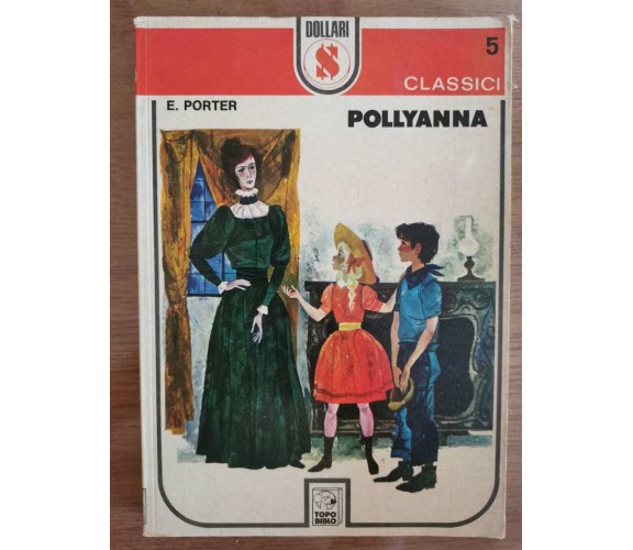 Pollyanna - E. Porter - AMZ Milano - 1975 - AR