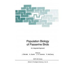 Population Biology of Passerine Birds - Jacques Blondel - Springer, 1991