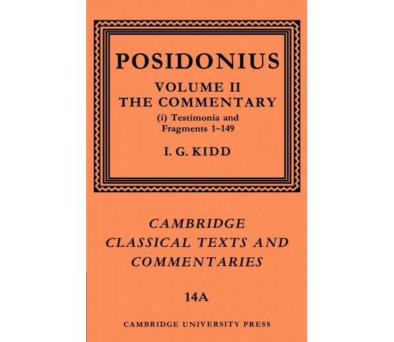 Posidonius vol.II - I. G. Kidd, Posidonius, Kidd I. G. - Cambridge, 2022