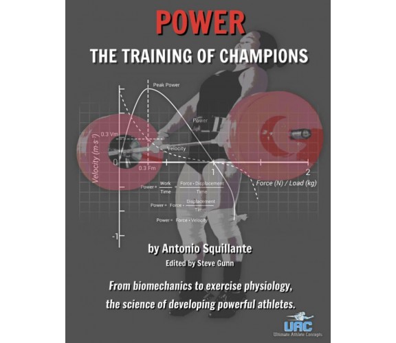 Power The Training of Champions : from Biomechanics to Exercise Physiology, the 