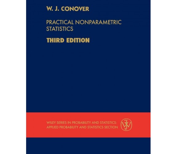 Practical Nonparametric Statistics - W. J. Conover - John Wiley & Sons, 1998